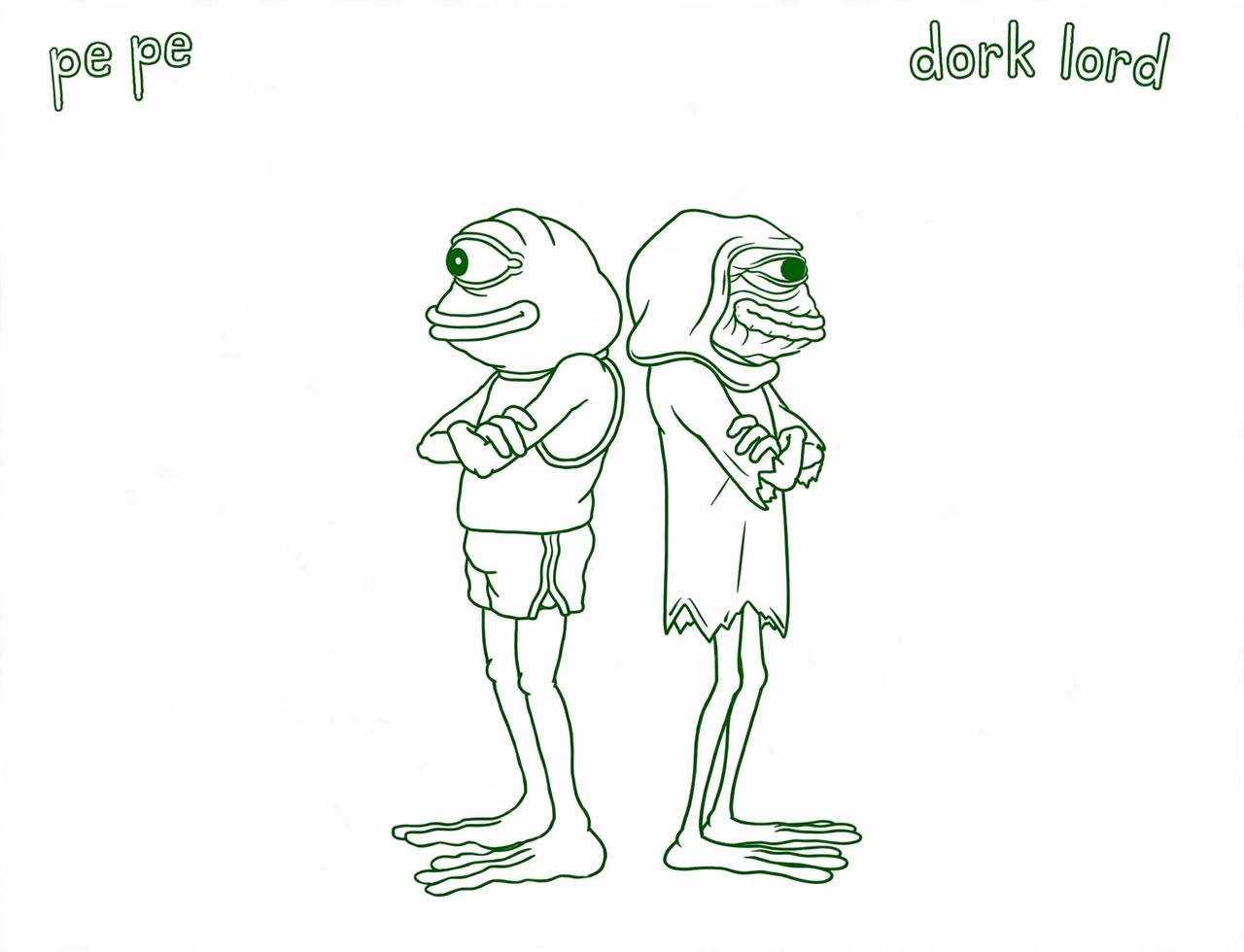 Pepe and Dork Lord back to back